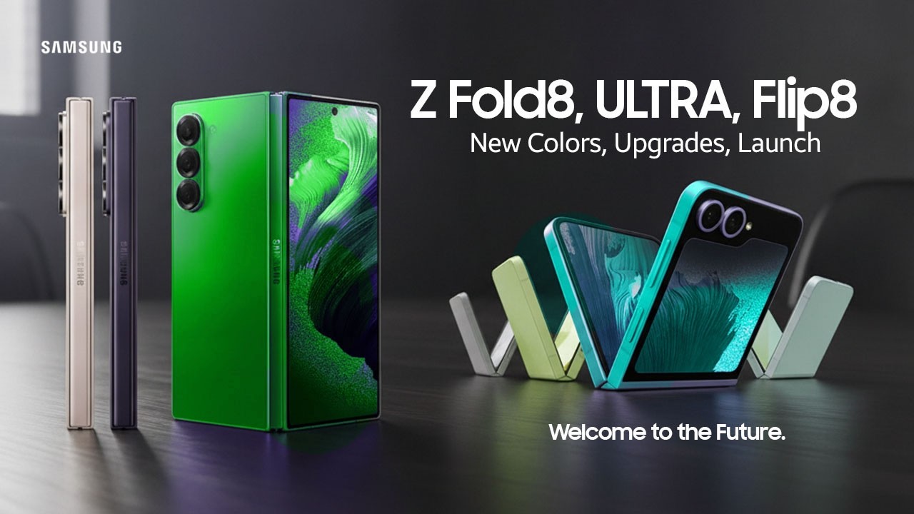 Render ro ri toan bo mau sac Galaxy Z Fold 8 Ultra Wide va Flip 8
