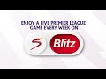 SuperSport Blitz Africa has Live PL Games