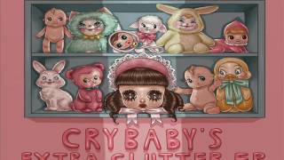 Melanie Martinez - Cry Baby's Extra Clutter (2016) [Full Album/EP]