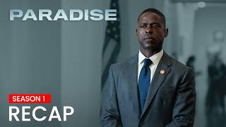 Paradise Season 1 Recap  Must Watch Before Season 2