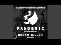 Pandemic (Octane & DLR Remix)