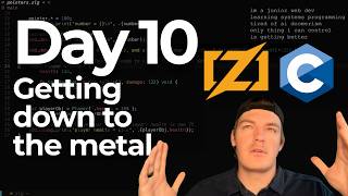 Day 10 - Handcoding in Zig & C - No AI - Learning Systems Programming