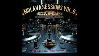 Molava & Ghobza21 -  Molava Sessions Vol 9 (Exclusive Mix)
