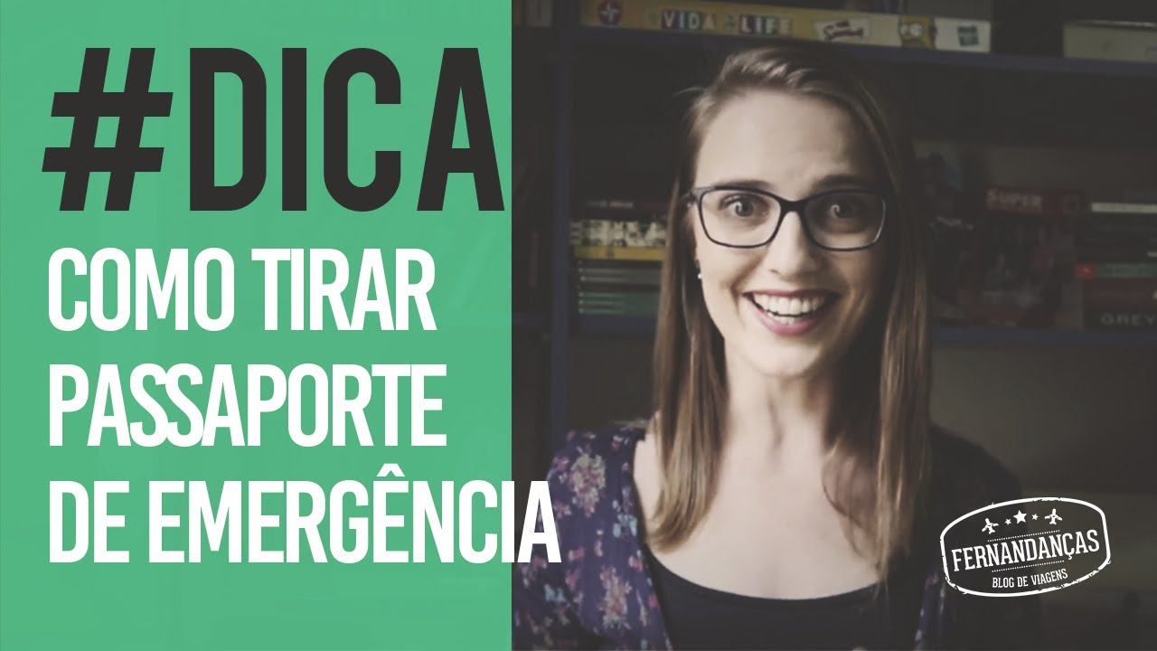 Passo a Passo para tirar Passaporte de Emergência