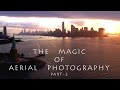 The Magic of Aerial Photography - PART-2 Best of AERIAL VIEWS 2019 in 4K-UHD Showreel - Drohne