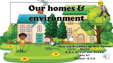 Std 5th /EVS 1/ OUR HOME AND ENVIRONMENT PART1