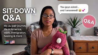 The Questions ￼You’ve All Been Asking….|Au Pair, Immigration, Healing & Life in America 🇿🇦🇺🇸