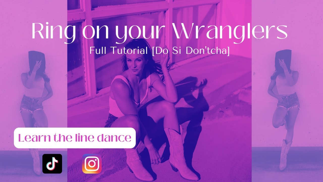 Выучите танец «Ring On Your Wranglers» за 9 минут [Do Si Don'tcha] Урок линейного танца