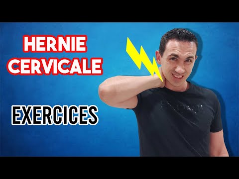 Vidéo: Hernie De La Colonne Cervicale - Symptômes, Traitement, Exercices