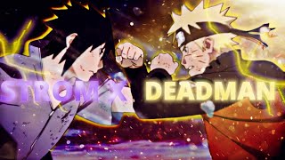 DEADMAN x STROM X - Collab | Alibi | [Edit/AMV]