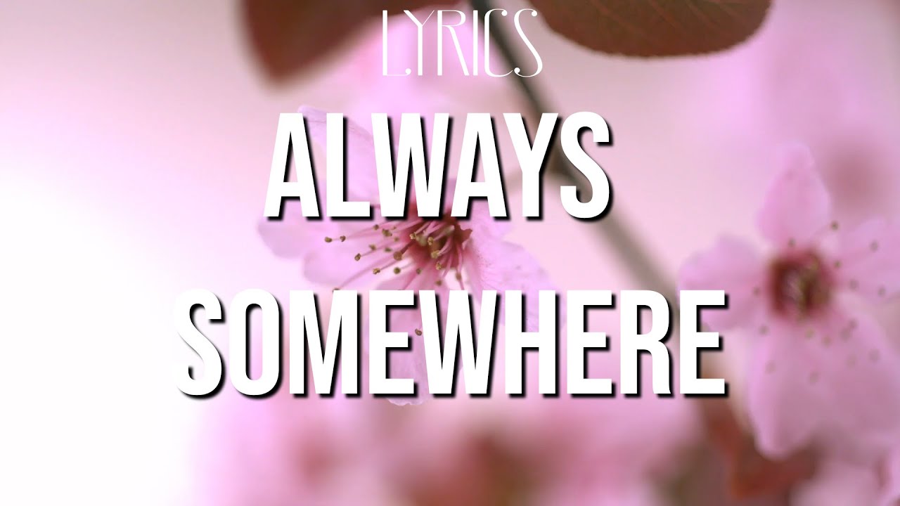 Always Somewhere Scorpions - YouTube