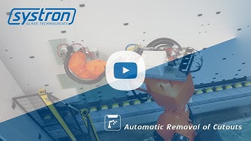 systron Robot-Automation: Automatic Removal of the Glass Cutouts