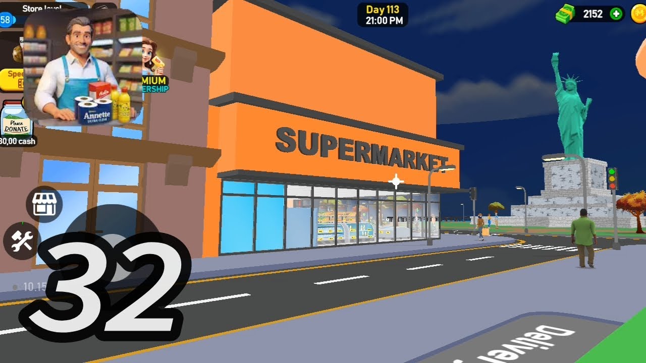 Simulator supermarket part 32 || gameplay walkthrough - supermarket tycoon 3D (android)