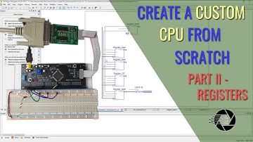 HOW TO CREATE A CPU IN AN FPGA - Part 2 - Registers