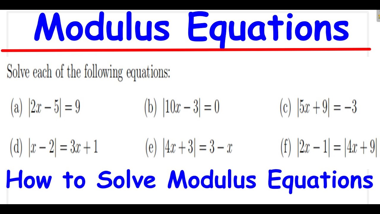 MODULUS EQUATIONS - YouTube