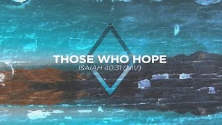 Watch David Baloche Those Who Hope video