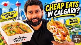I Tried the Cheapest Biryani & Afghan Burgers in Calgary