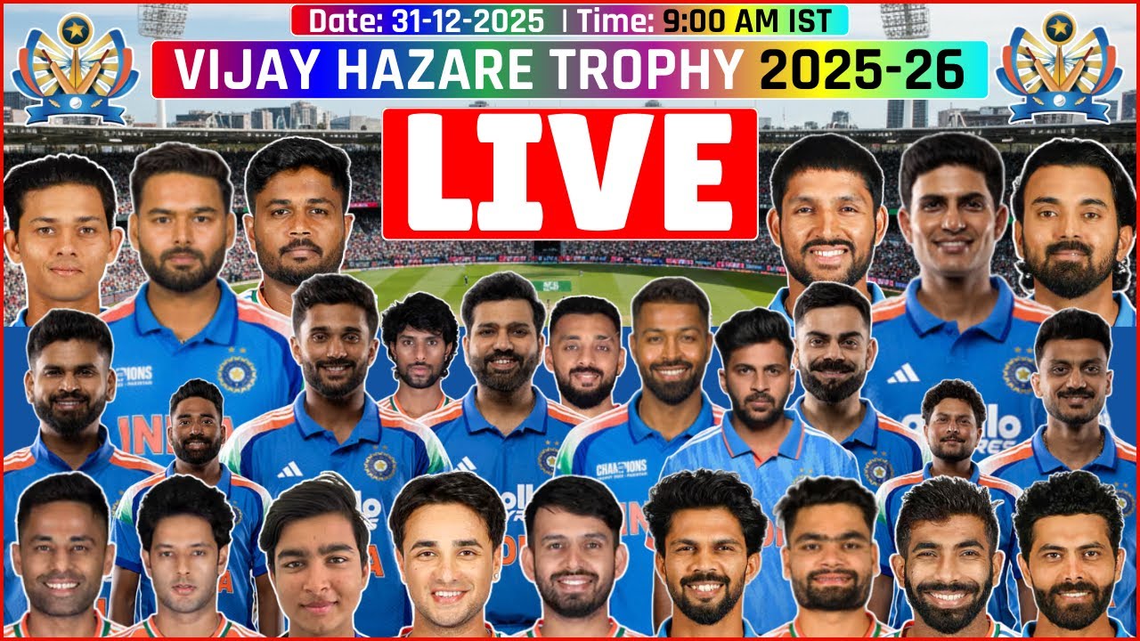 Vijay Hazare Trophy 2025-26 Live: Vijay Hazare Live | Vijay Hazare ...
