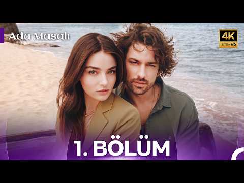 Ada Masalı 1. Bölüm (4K)