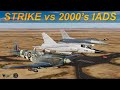 DCS - Strike Through the Ages - Ep.01 2000's IADS