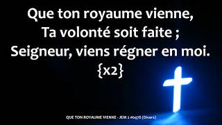 QUE TON ROYAUME VIENNE   JEM 2 #0478