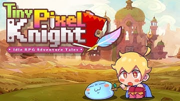 Tiny Pixel Knight - Idle RPG Gameplay Android