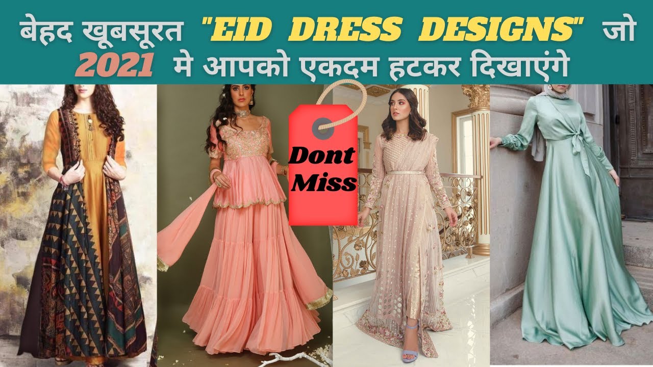 Most Unique Eid Dress Designs 2021 | 