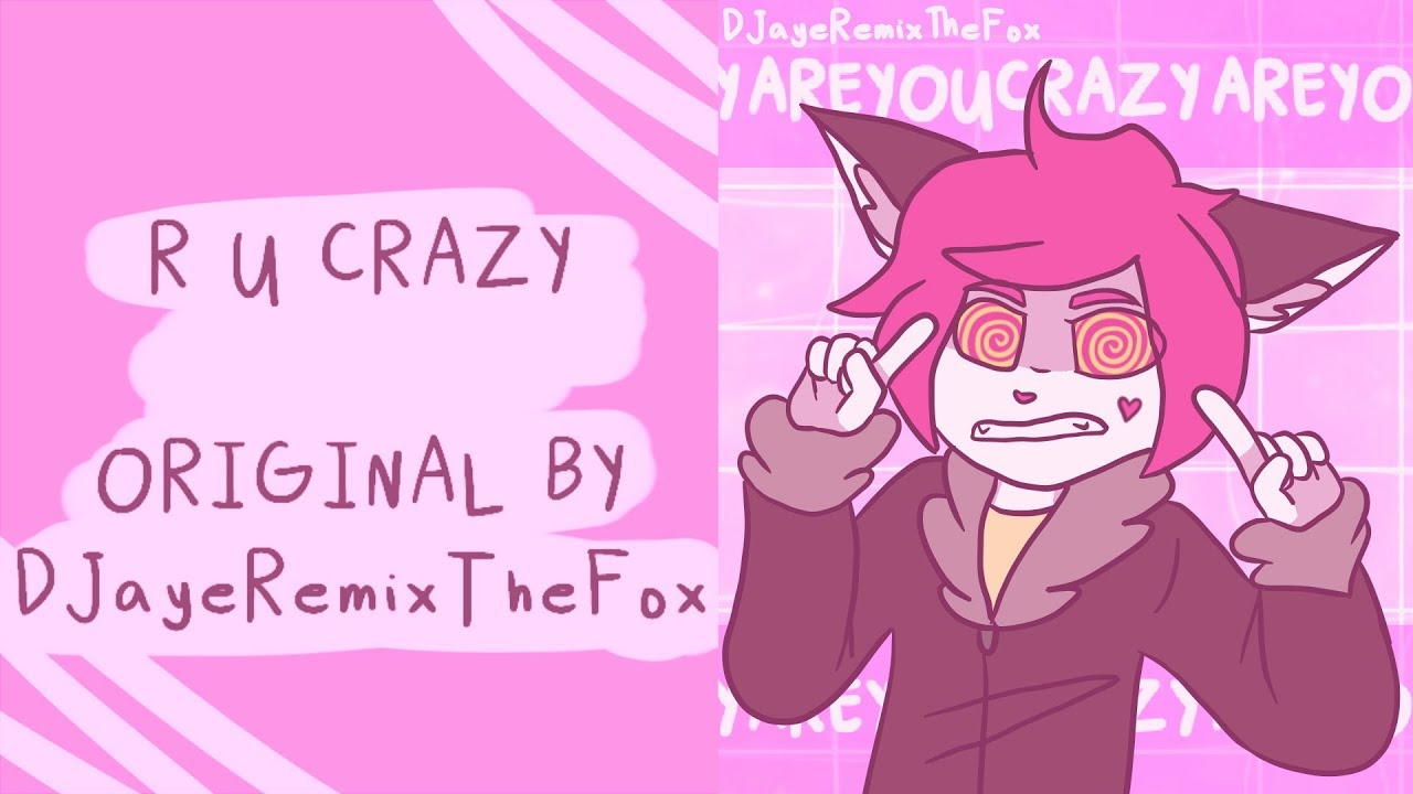 r-u-crazy-original-animation-meme-youtube
