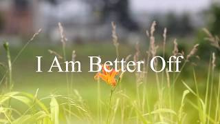 I Am Better off..../ Acoustic Version by; Wildson Feat