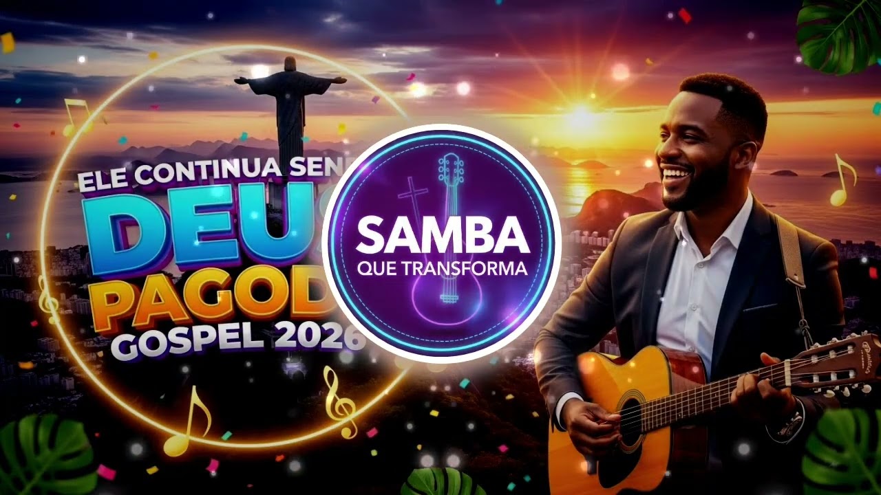 Pagode Gospel 2026: Mix do melhor pagode de 2026- Duvido Deus não tocar no seu coração e te alegrar.