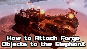 Halo 3 Forge Trick - Attach Objects to the Elephant