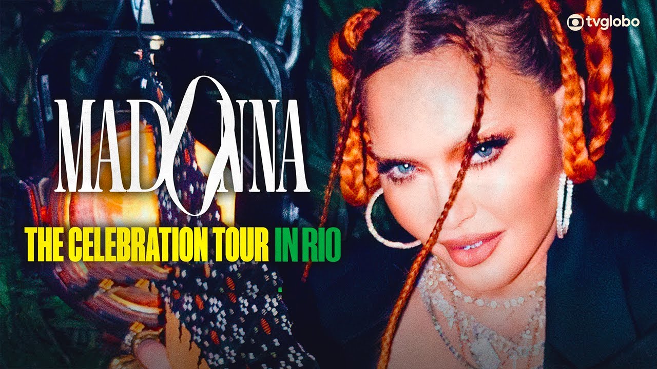 É HOJE! Madonna: The Celebration Tour in Rio é logo após Renascer! | TV Globo