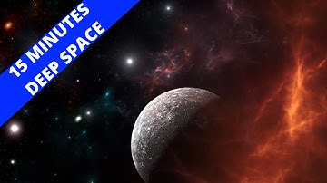 15 Minutes Deep Space Background Calming Sounds