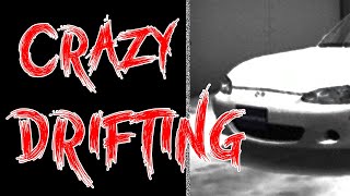 CRAZY DRIFTING 6