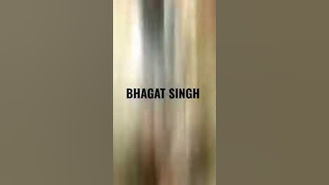 Bhagat Singh video Shahid Bhagat Singh Shahid Divas 23 March शहीद दिवस शहीद भगत सिंह