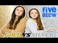 GOLD VS SILVER 🤑 NO BUDGET 🤑 SHOPPING CHALLENGE at Five Below