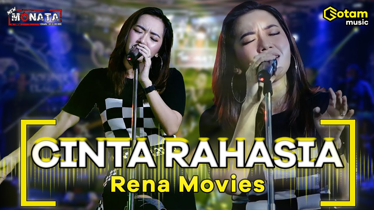 CINTA RAHASIA - RENA MOVIES | NEW MONATA ( OFFICIAL LIVE MUSIC COVER )