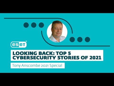 2021 in review: The biggest cybersecurity stories of the year - YouTube