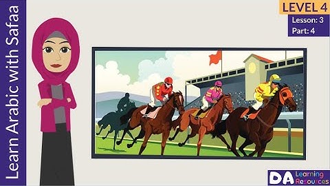🏇Horse Racing : Level 4:Ln 3 - Part 4 :  Learn with Safaa