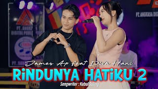 Diva Hani Feat James Ap  Rindunya Hatiku 2    