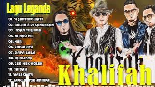 KHALIFAH FULL ALBUM 2025 | LAGU KHALIFAH HIT 2025 | KHALIFAH SELEKSI 23 LAGU LAGU PADU PUNYA !!