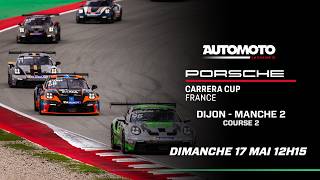 PORSCHE CARRERA CUP FRANCE 2026 - DIJON - MANCHE 2 - COURSE 2