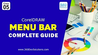 Complete Guide of Menu Bar in CorelDRAW | Graphic design Training | #05