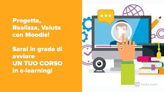 Corso - Gestione di ambienti di apprendimento on-line con Moodle - 2° Edizione.