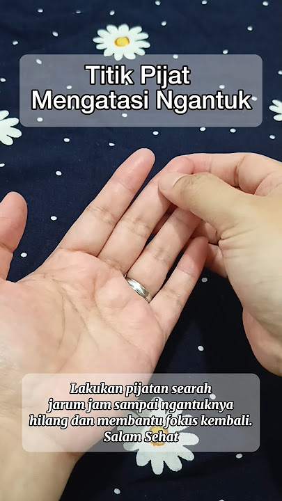 Gerakan/Titik Pijat Mengatasi Ngantuk dan Membantu Fokus. Mari Hidup Sehat dan Bugar #pijatrefleksi