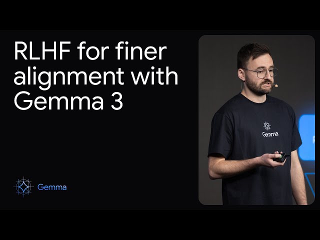 RLHF for finer alignment with Gemma 3