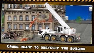 Crane Building Destruction Android Gameplay HD screenshot 5