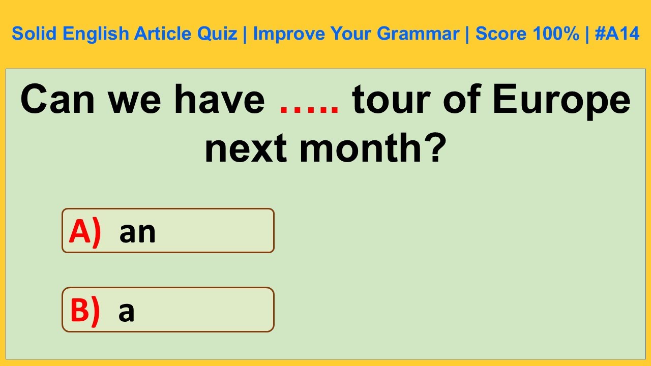Solid English Article Quiz | Improve Your Grammar Skills | Contest to Score 100% | Siriz 