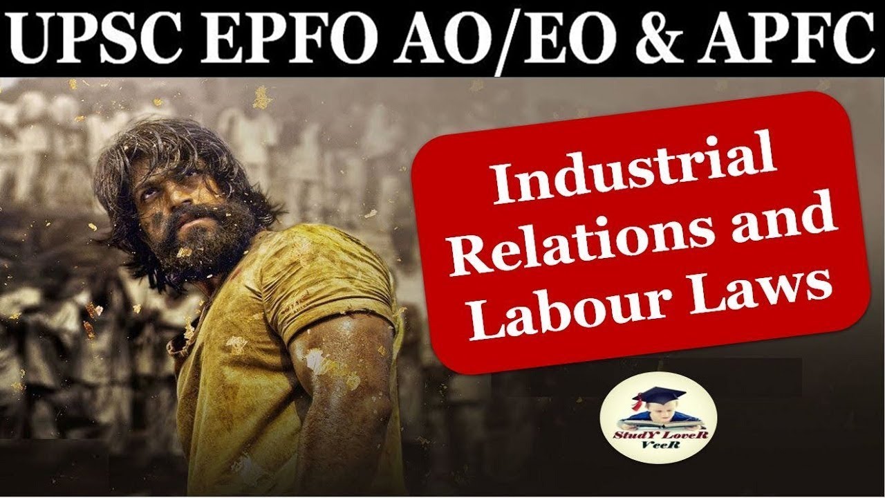 Demo Lecture 01: IR & LL Industrial Relations and Labour Laws Class for ...