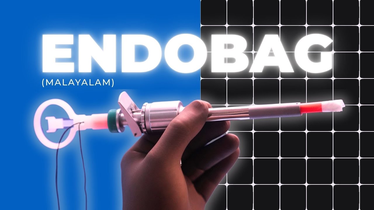 How to use Endobag? (Disposable Specimen Retrieval Bag) - Malayalam